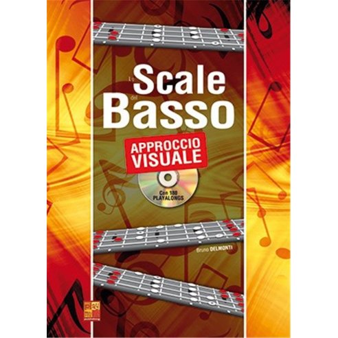 DELMONTI LE SCALE DEL BASSO CON APPROCCIO VISUALE + CD