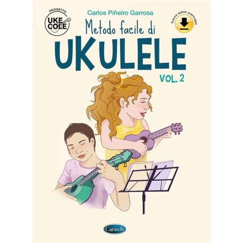PINEIRO GARROSA METODO FACILE DI UKULELE VOL. 2 +AUDIO ON LINE