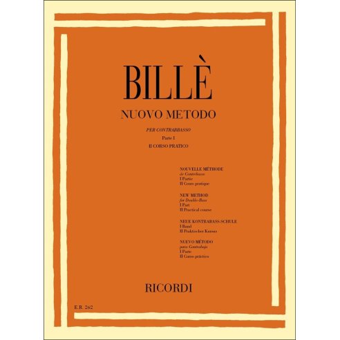 BILLE' - NUOVO METODO PER CONTRABBASSO A 4 E 5 CORDE