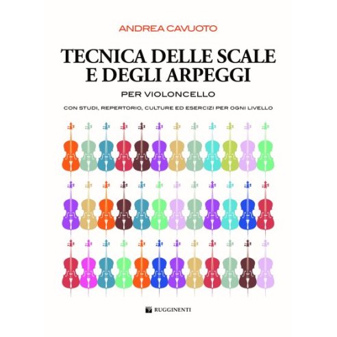 CAVUOTO TECNICA DELLE SCALE E DEGLI ARPEGGI PER VIOLONCELLO