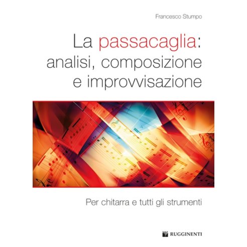 STUMPO LA PASSACAGLIA: ANALISI, COMPOSIZIONE E IMPROVVISAZIONE