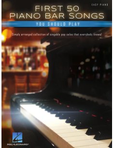 AAVV FIRST 50 PIANO BAR SONGS YOU SHOULD PLAY