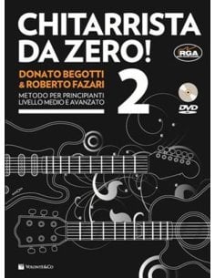 BEGOTTI/FAZARI CHITARRISTA DA ZERO! 2 + DVD