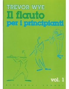 WYE IL FLAUTO PER PRINCIPIANTI VOLUME 1