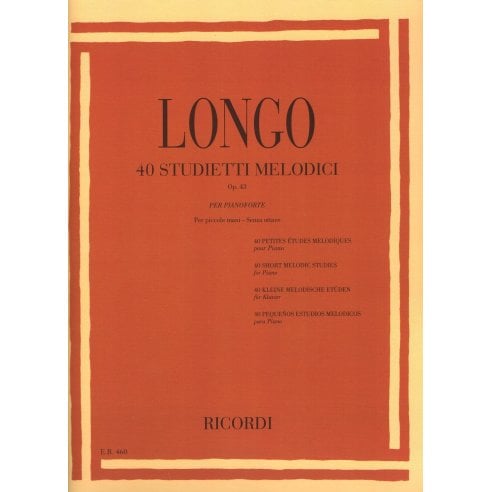 LONGO 40 STUDIETTI MELODICI PER PICCOLE MANI SENZA OTTAVE