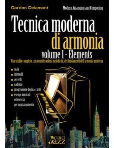DELAMONT TECNICA MODERNA DI ARMONIA - ELEMENTS VOLUME 1