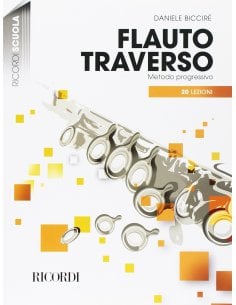 BICCIRE' FLAUTO TRAVERSO - METODO PROGRESSIVO 20 LEZIONI+CD