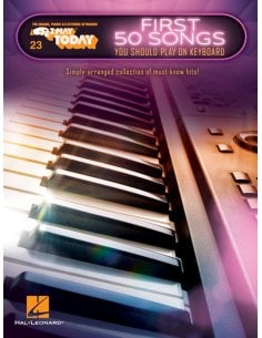 AAVV FIRST 50 SONGS YOU SHOULD PLAY ON KEYBOARD