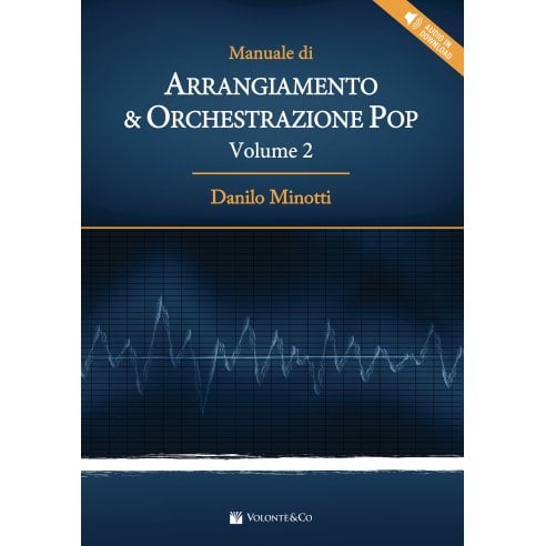 MINOTTI ARRANGIAMENTO E ORCHESTRAZIONE POP VOLUME 2