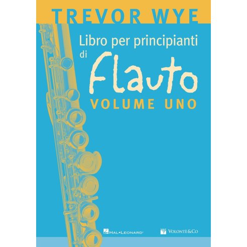 WYE LIBRO PER PRINCIPIANTI DI FLAUTO VOL.1