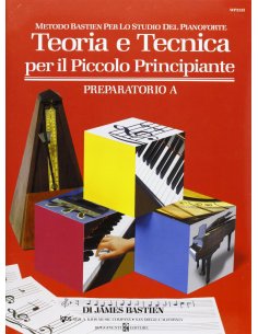 BASTIEN TEORIA E TECNICA PICCOLO PRINCIPIANTE PREP. A